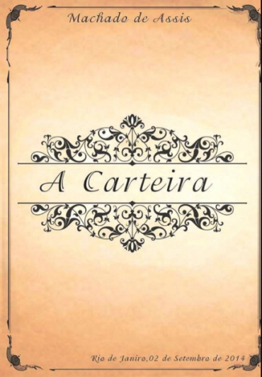A CARTEIRA, MACHADO DE ASSIS, 1994