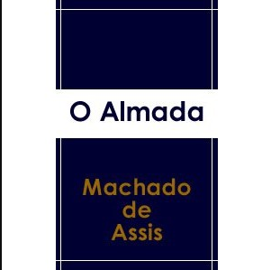 O ALMADA, MACHADO DE ASSIS, 1938