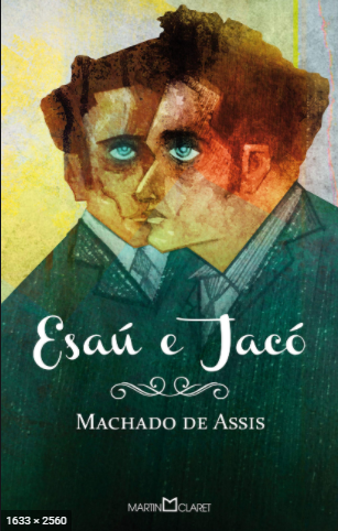 ESAÚ E JACÓ, MACHADO DE ASSIS, 1994