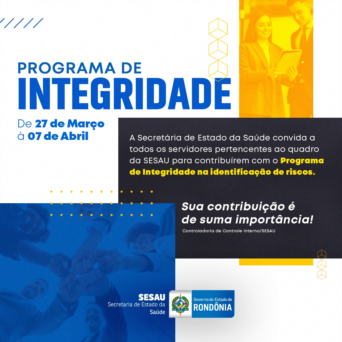 Tecnologia da Informação - Superintendência Estadual de Tecnologia adere ao  Programa de Integridade no Poder Executivo Estadual - Governo do Estado de  Rondônia - Governo do Estado de Rondônia