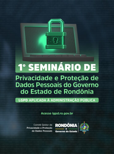 Tecnologia da Informação - Em parceria com Escola de Governo, Setic  disponibiliza curso de Tratamento de Dados Pessoais - Governo do Estado de  Rondônia - Governo do Estado de Rondônia