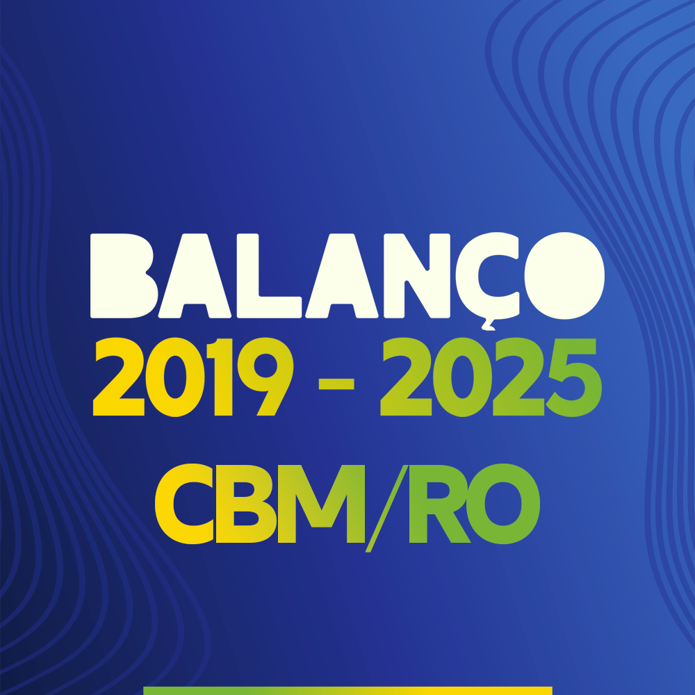 Com fortalecimento na estrutura e ampliação de investimentos, Corpo de Bombeiros atinge avanços históricos entre 2019 e 2025