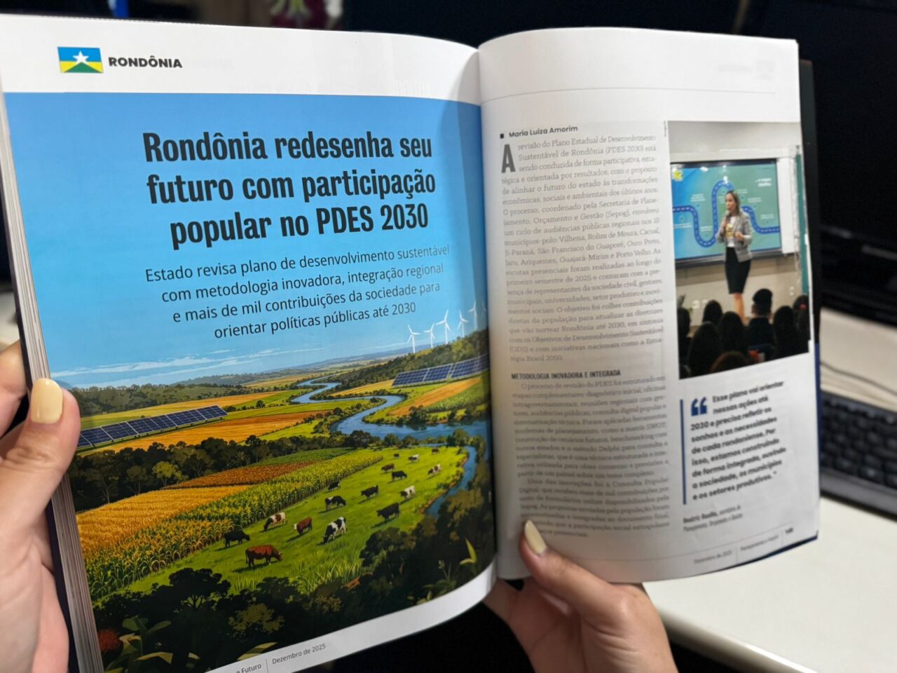 A matéria foi divulgada na segunda edição da revista e evidenciou a integração regional
